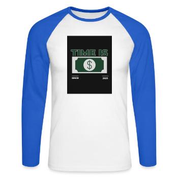 Time is Money – 2025 Design - Unisex Long Sleeve Baseball T-Shirt - white/royal blue - Front - Nik (191cm)