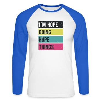 I’m Hope Doing Hope Things Retro Colors - Unisex Long Sleeve Baseball T-Shirt - white/royal blue - Front - Nik (191cm)