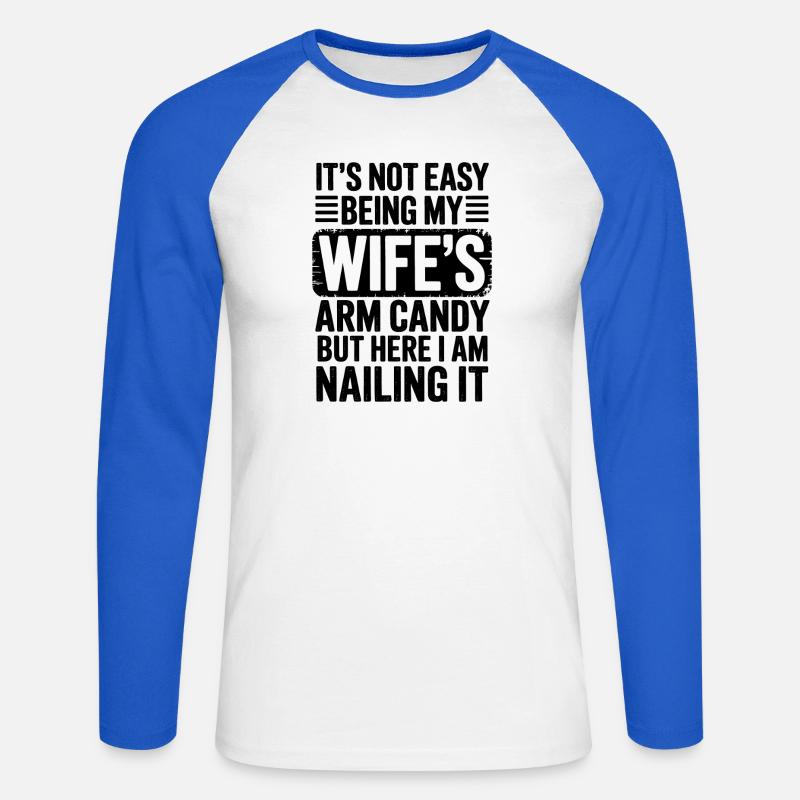 Ehefrau Sprüche Ehefrauen Lustige Ehefrau Geschenk - Unisex Baseballshirt langarm - Weiß/Royalblau