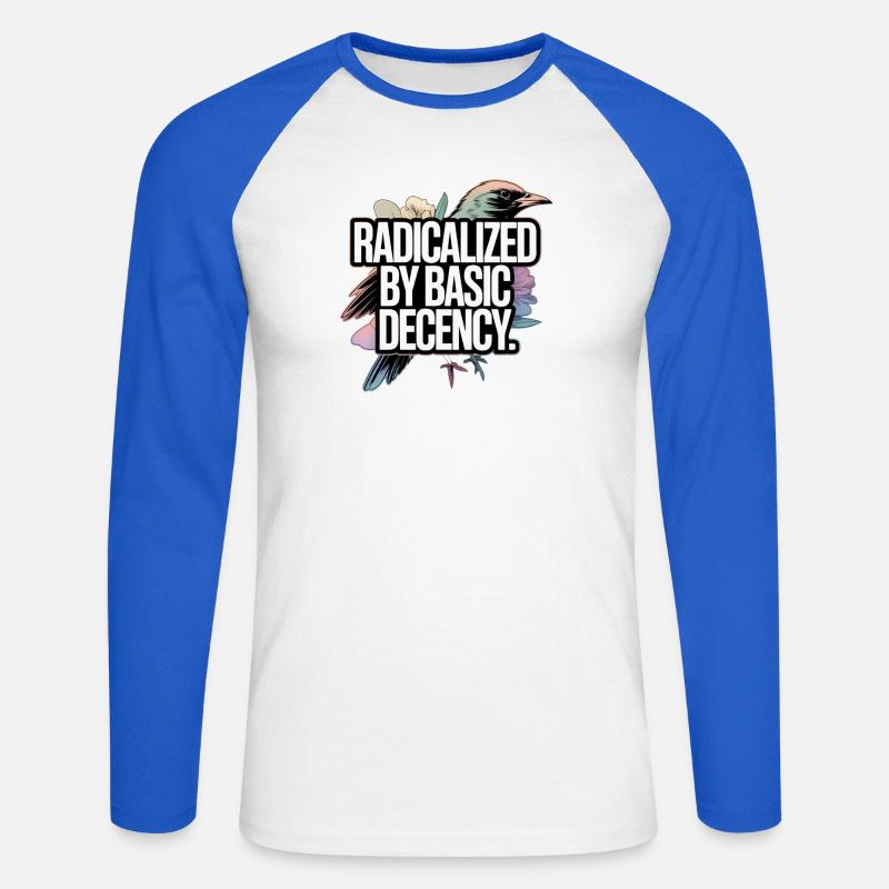 Radicalized by Basic Decency Statement - Unisex Long Sleeve Baseball T-Shirt - white/royal blue