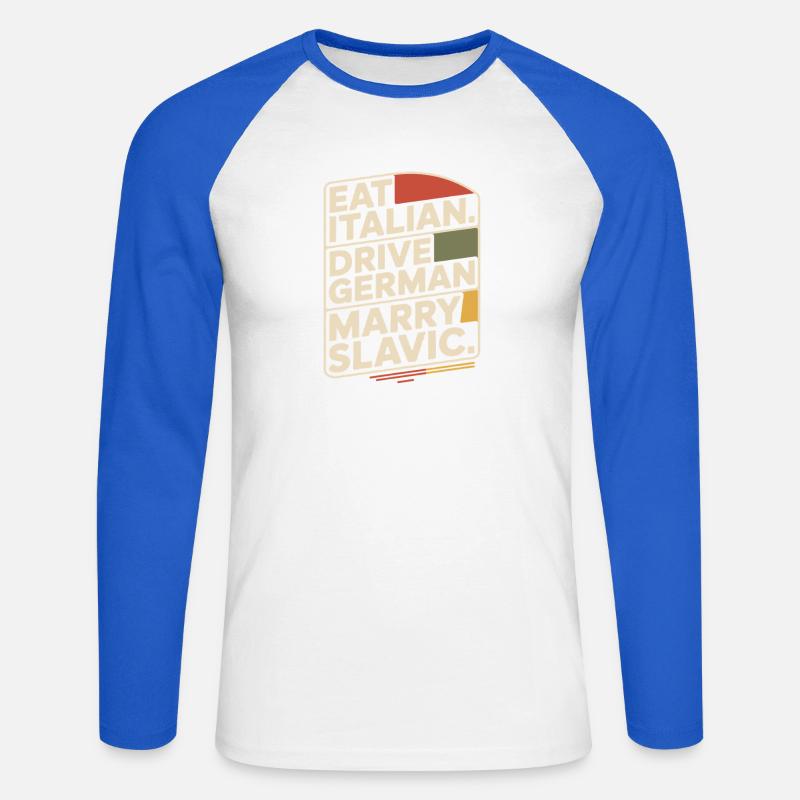 Mangia italiano guida, tedesco, sposa slavo balcanico auto, - Maglia da baseball a manica lunga da uomo - bianco/blu royal