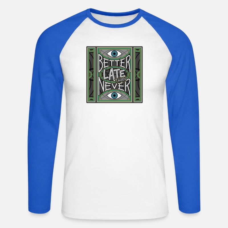 BetterLateThanNever_Original - Unisex Baseballshirt langarm - Weiß/Royalblau