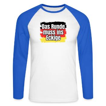 Das Runde muss ins Eckige - Spruch - Unisex Baseballshirt langarm - Weiß/Royalblau - Vorne - Nik (191cm)