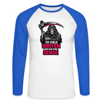 So viele Idioten, nur eine Sense - Unisex Baseballshirt langarm - Weiß/Royalblau - Vorne - Nik (191cm)