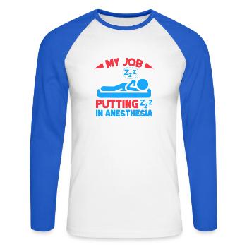 Anesthesiologist My Job Anesthesia - Unisex Long Sleeve Baseball T-Shirt - white/royal blue - Front - Nik (191cm)