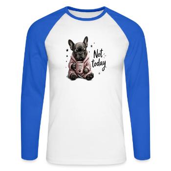  Not Today Coffee Please Müder French Bulldog - Unisex Baseballshirt langarm - Weiß/Royalblau - Vorne - Nik (191cm)
