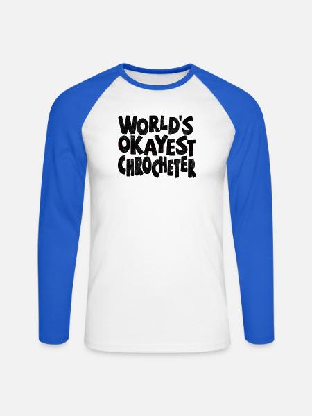 Worlds okayest Crocheter - Unisex Baseballshirt langarm - Weiß/Royalblau