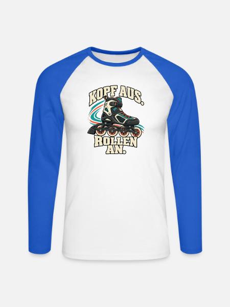 Inline Skating – Kopf aus. Rollen an. - Unisex Baseballshirt langarm - Weiß/Royalblau