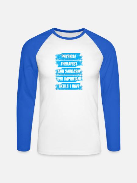 Physical therapist and sarcasm Physiotherapie - Unisex Baseballshirt langarm - Weiß/Royalblau