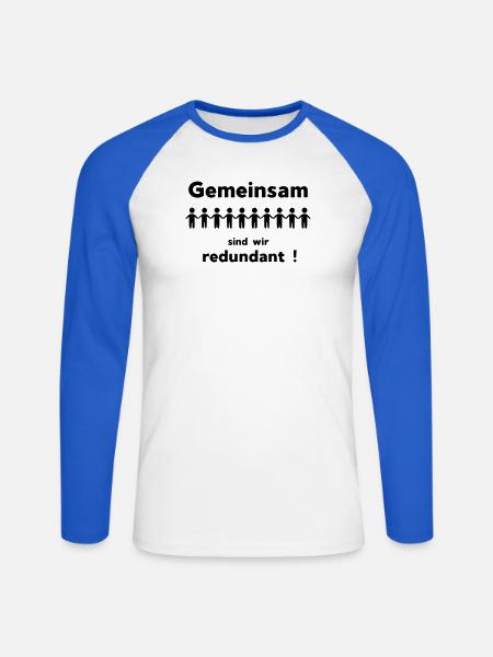 Gemeinsam sind wir redundant - Unisex Baseballshirt langarm - Weiß/Royalblau