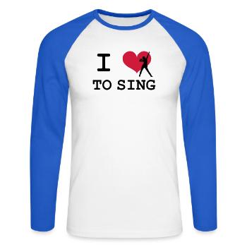 I Love To Sing - T-shirt baseball manches longues Homme - blanc/bleu royal - Devant - Nik (191cm)