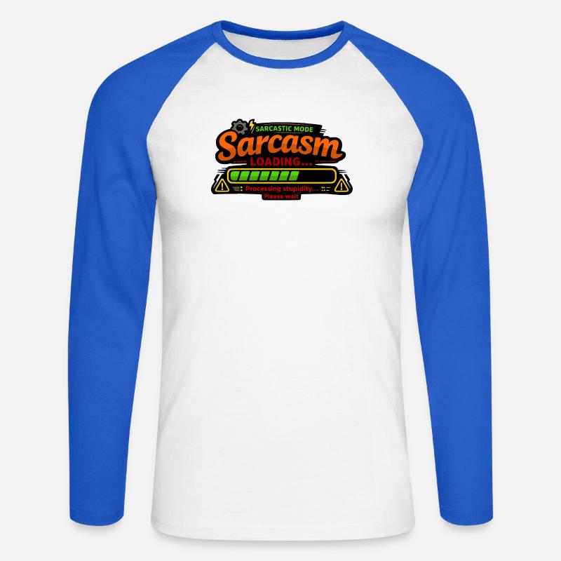 Sarcasm Loading – Processing Stupidity - Unisex Long Sleeve Baseball T-Shirt - white/royal blue