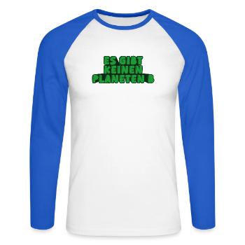 Es gibt keinen Planeten B / There is no planet B - Unisex Baseballshirt langarm - Weiß/Royalblau - Vorne - Nik (191cm)