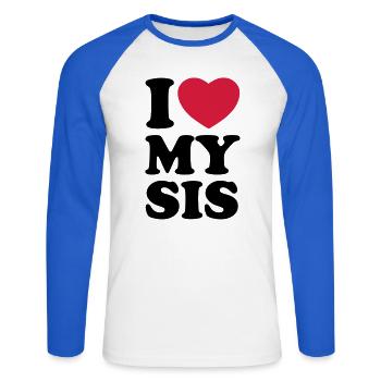 I love my sis - Ich liebe meine Schwester - Unisex Baseballshirt langarm - Weiß/Royalblau - Vorne - Nik (191cm)