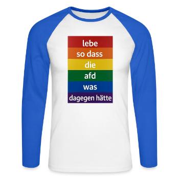 Lebe so dass die afd was dagegen hätte - Unisex Baseballshirt langarm - Weiß/Royalblau - Vorne - Nik (191cm)