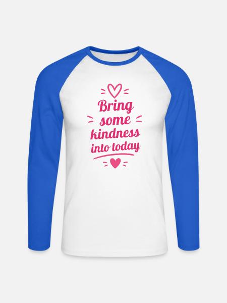 Bring some kindness into today - Unisex Baseballshirt langarm - Weiß/Royalblau