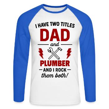 Papa und Klempner – Ich rocke beide Titel - Unisex Baseballshirt langarm - Weiß/Royalblau - Vorne - Nik (191cm)