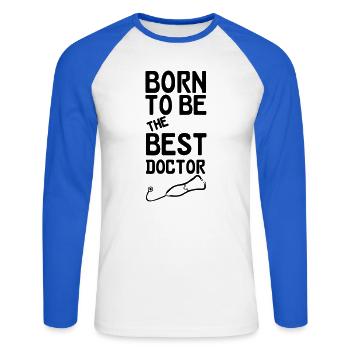 Doctor Doktor Arzt Medizin Spruch Geschenk - Unisex Baseballshirt langarm - Weiß/Royalblau - Vorne - Nik (191cm)