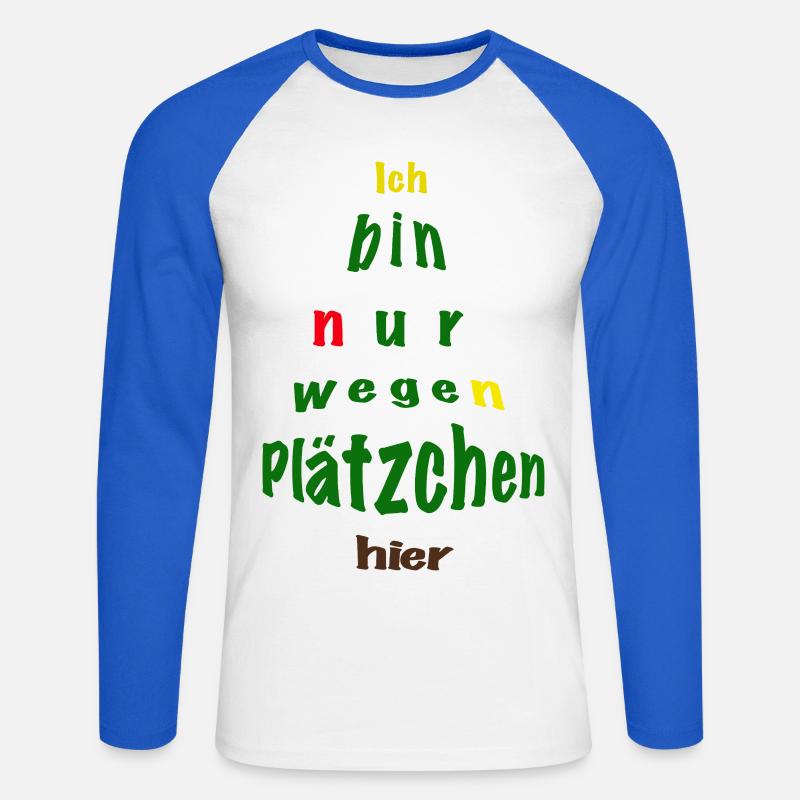 Ich bin nur wegen Plätzchen hier - Unisex Baseballshirt langarm - Weiß/Royalblau