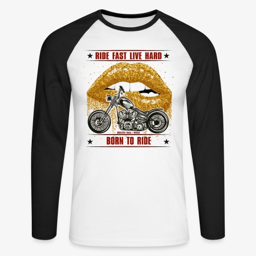 Ride Fast Live Hard - Ride Or Die - Männer Baseballshirt langarm