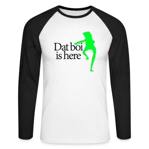 Dat boi shirt Black writing - women - Men's Long Sleeve Baseball T-Shirt