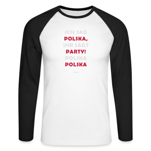 Polska Party 2.0 / Die Party-Geschenkidee! - Männer Baseballshirt langarm