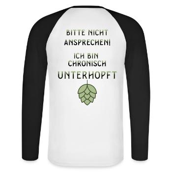 Bierfest Bitte Nicht Ansprechen Ich Bin Unterhopft - Unisex Baseballshirt langarm - Weiß/Schwarz - Hinten - Nik (191cm)
