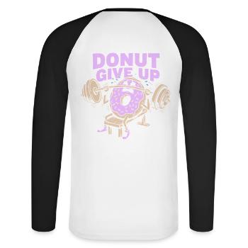 Donut Give Up - Lustiges Fitness Training - Unisex Baseballshirt langarm - Weiß/Schwarz - Hinten - Nik (191cm)