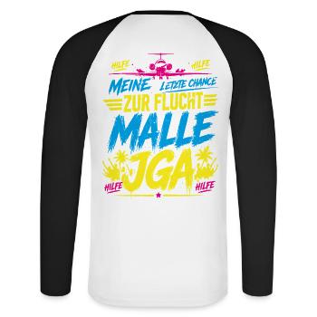 Malle 2026 JGA Meine letzte Chance zur Flucht - Unisex Baseballshirt langarm - Weiß/Schwarz - Hinten - Nik (191cm)