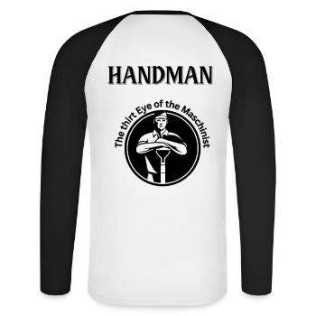 Handman (The thirt Eye of the Maschinist) - Unisex Baseballshirt langarm - Weiß/Schwarz - Hinten - Nik (191cm)