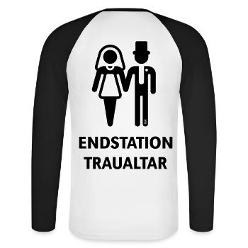 Endstation Traualtar (Bräutigam / Braut / JGA / B) - Unisex Baseballshirt langarm - Weiß/Schwarz - Hinten - Nik (191cm)