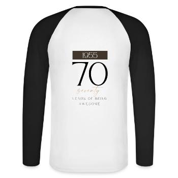 70th birthday years of being awesome 1955 gift - Unisex Long Sleeve Baseball T-Shirt - white/black - Back - Nik (191cm)