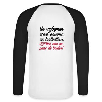 Différence entre un rugbyman et un footballer  - T-shirt baseball manches longues Homme - blanc/noir - Dos - Nik (191cm)