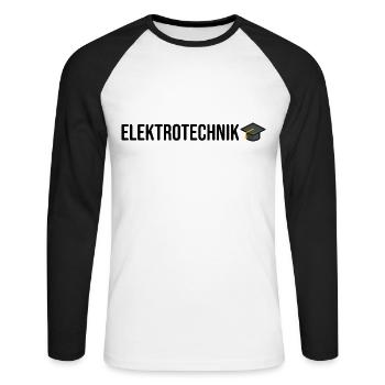 Elektrotechnik Ausbildung Prüfung Bestanden - Unisex Baseballshirt langarm - Weiß/Schwarz - Vorne - Nik (191cm)