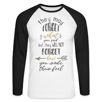 LEHRER NICHT VERGESSEN FÜHLE SPRUCH MOTIV GESCHENK - Unisex Baseballshirt langarm - Weiß/Schwarz - Vorne - Nik (191cm)
