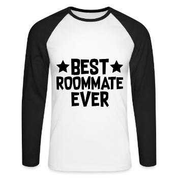 Best Roommate Ever - Unisex Long Sleeve Baseball T-Shirt - white/black - Front - Nik (191cm)