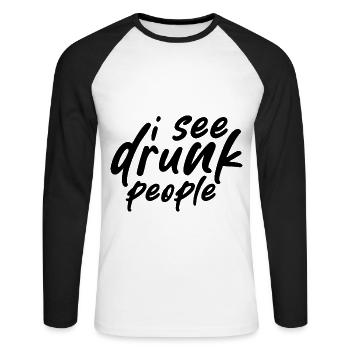 I See Drunk People - Unisex Long Sleeve Baseball T-Shirt - white/black - Front - Nik (191cm)