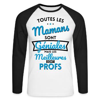 Mamans sont géniales les meilleures sont Profs - T-shirt baseball manches longues Homme - blanc/noir - Devant - Nik (191cm)