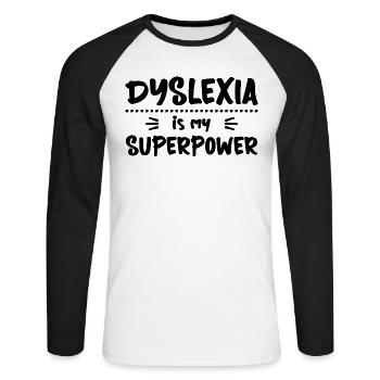 La dyslexie est ma super-superpuissance Legasthenie - T-shirt baseball manches longues Homme - blanc/noir - Devant - Nik (191cm)
