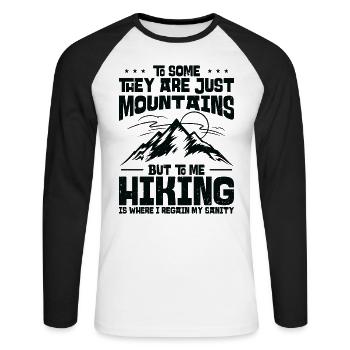 To Some They Are Just Mountains But To Me Hiking - Unisex Long Sleeve Baseball T-Shirt - white/black - Front - Nik (191cm)