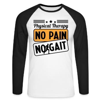 Physical Therapy No Pain No Gait Physics PT - Unisex Baseballshirt langarm - Weiß/Schwarz - Vorne - Nik (191cm)