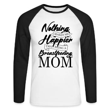 Nichts macht mich glücklicher, als eine stillende - Unisex Baseballshirt langarm - Weiß/Schwarz - Vorne - Nik (191cm)