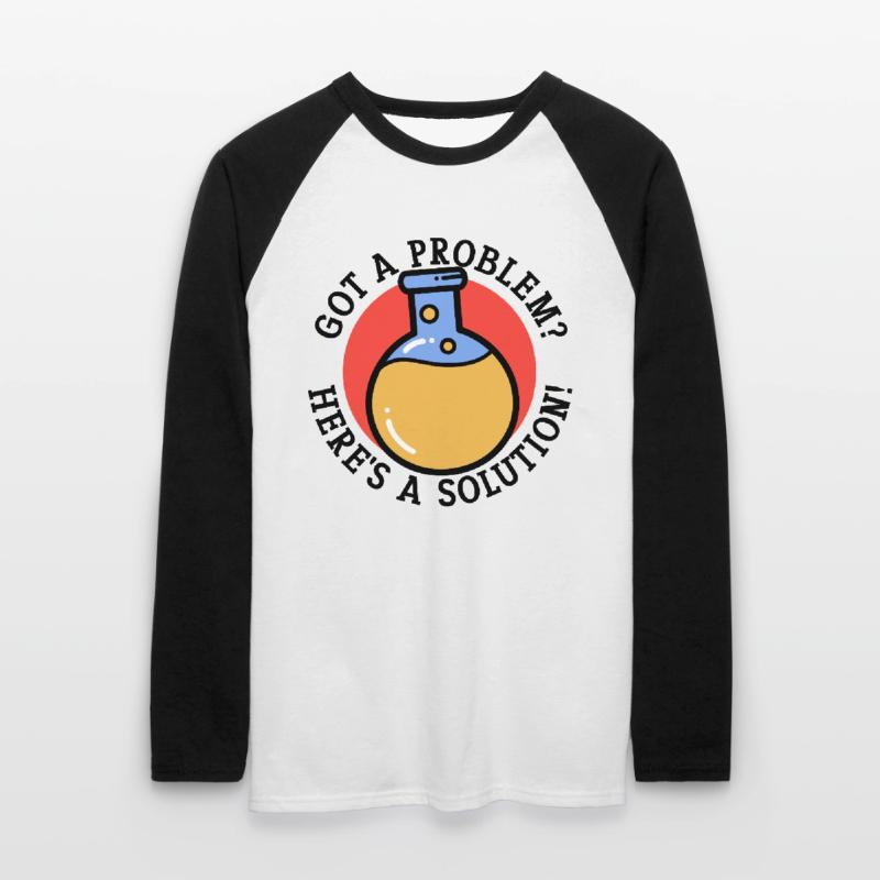 Problem Solution Scientific Solving Science Unisex Long Sleeve Baseball T-Shirt