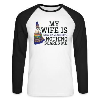 Nothing Scares Me New Hampshirite Wife New - Unisex Long Sleeve Baseball T-Shirt - white/black - Front - Nik (191cm)
