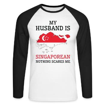 Nothing Scares Me Singaporean Husband Singapore - Unisex Long Sleeve Baseball T-Shirt - white/black - Front - Nik (191cm)