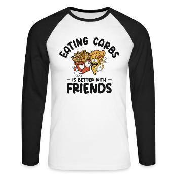 Kohlenhydrate Fast Food Freundschaft Foodie Essen - Unisex Baseballshirt langarm - Weiß/Schwarz - Vorne - Nik (191cm)