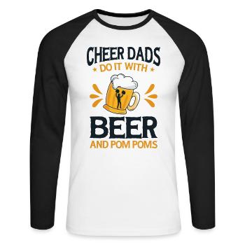 Cheerleader Proud Cheer Dad Cheerleading Beer - Unisex Long Sleeve Baseball T-Shirt - white/black - Front - Nik (191cm)