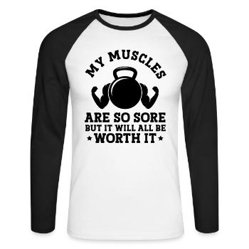 Sore Muscles Weight Training Gym Fitness - Unisex Long Sleeve Baseball T-Shirt - white/black - Front - Nik (191cm)