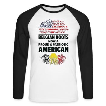 Born Belgian Belgium American USA Citizenship - Unisex Long Sleeve Baseball T-Shirt - white/black - Front - Nik (191cm)