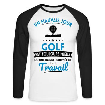 Mauvais jour de golf mieux que journée travail - T-shirt baseball manches longues Homme - blanc/noir - Devant - Nik (191cm)